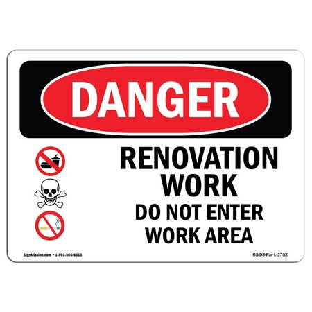 SIGNMISSION OSHA Danger Sign, 12" Height, 18" Width, Aluminum, Renovation Work Do Not Enter Work Area, Landscape OS-DS-A-1218-L-1752